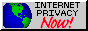 Internet Privacy Now.